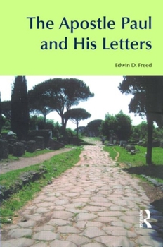 Paperback The Apostle Paul and His Letters Book