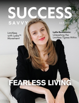 Paperback Success Savvy Magazine: July 2024 Book