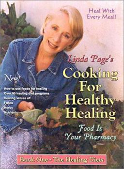 Paperback Cooking for Healthy Healing: The Healing Diets, Book One Book