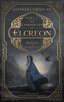 Paperback The Chronicles of Elcreon: The Maze of Monsters Book