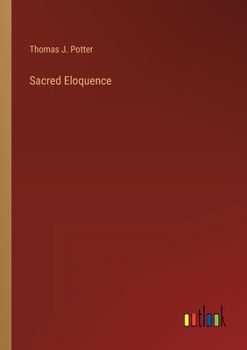 Paperback Sacred Eloquence Book