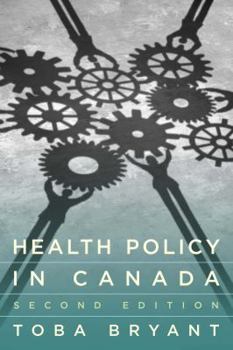 Paperback Health Policy in Canada Book