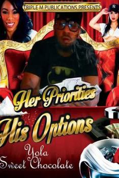 Paperback Her Priorities His Options Part 1: The Beginning Book