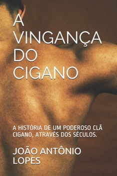 Paperback A Vingança Do Cigano [Portuguese] Book