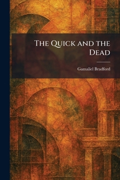 Paperback The Quick and the Dead Book