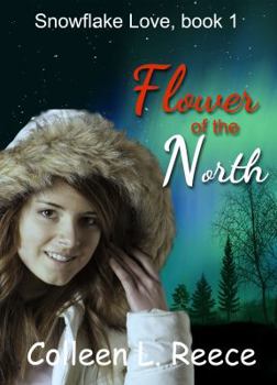 Flower of the North - Book #3 of the Frontiers