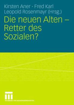 Paperback Die Neuen Alten - Retter Des Sozialen? [German] Book