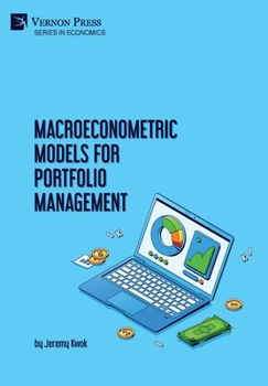 Hardcover Macroeconometric Models for Portfolio Management Book