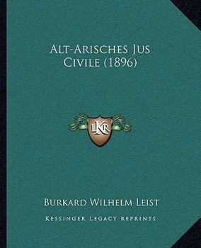 Paperback Alt-Arisches Jus Civile (1896) Book