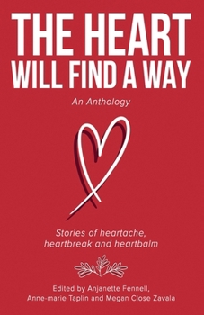 Paperback The Heart Will Find a Way Book