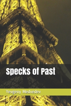 Paperback Specks of Past Book