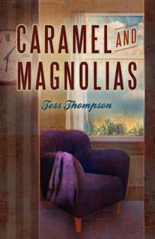 Paperback Caramel and Magnolias Book