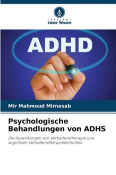 Paperback Psychologische Behandlungen von ADHS [German] Book