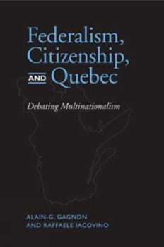 Paperback Federalism, Citizenship and Quebec Book