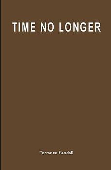 Paperback Time No Longer Book