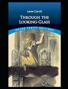 Paperback Through the Looking Glass Illustrated Book