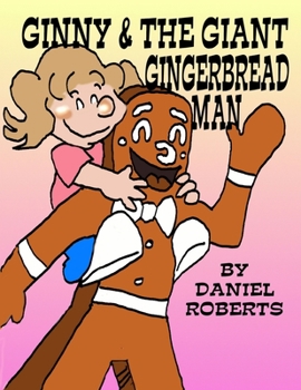 Paperback Ginny and the Giant Gingerbread Man Book