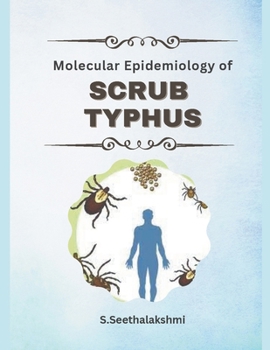 Paperback Molecular Epidemiology of Scrub Typhus Book
