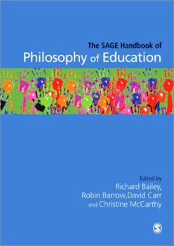 Hardcover The SAGE Handbook of Philosophy of Education Book