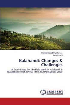 Paperback Kalahandi: Changes & Challenges Book