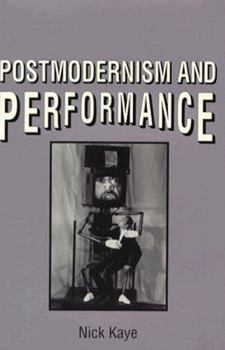 Paperback Postmodernism and Performance Book