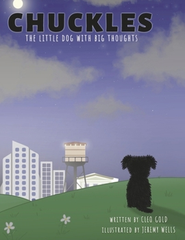 Paperback Chuckles: The Little Dog with Big Thoughts Book