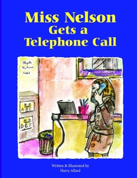 Paperback Miss Nelson Gets a Telephone Call Book