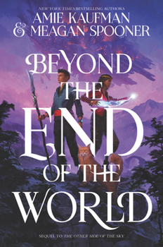 Beyond the End of the World - Book #2 of the Other Side of the Sky