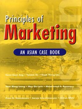 Hardcover Principles of Marketing: An Asian Case Book