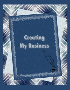 Creating My Business: Blue Cover | Business Planner Template