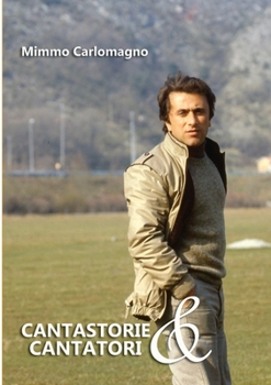 Paperback Cantastorie e Cantatori [Italian] Book