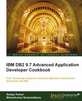 Paperback IBM DB2 9.7 Advanced Application Developer Cookbook Book