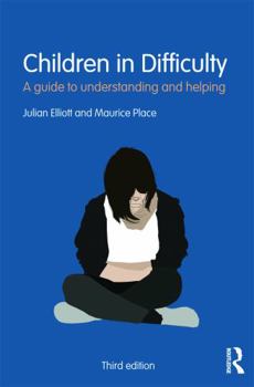 Paperback Children in Difficulty: A guide to understanding and helping Book