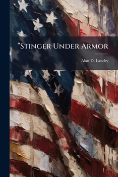 Paperback Stinger Under Armor: An Analysis of Alternatives Book