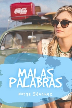Paperback Malas Palabras [Spanish] Book