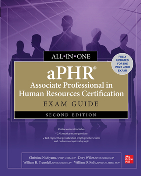 Paperback Aphr Associate Professional in Human Resources Certification All-In-One Exam Guide, Second Edition Book