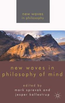 Paperback New Waves in Philosophy of Mind Book