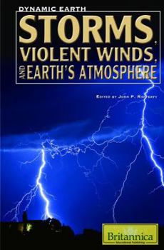 Library Binding Storms, Violent Winds, and Earth's Atmosphere Book