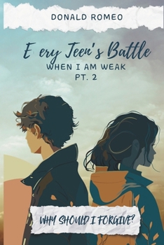 Paperback Why Should I forgive?: Every Teens Battle Book
