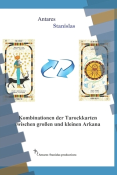 Paperback Kombinationen der Tarockkarten zwischen groben und kleinen Arkana [German] Book
