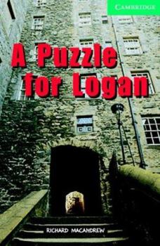 Paperback A Puzzle for Logan Level 3 Book with Audio CDs (2) Pack (Cambridge English Readers) Book