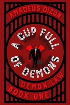 Paperback A Cup Full of Demons Book