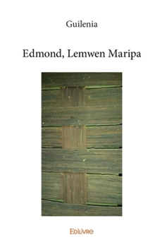 Paperback Edmond, Lemwen Maripa [French] Book
