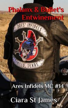 Phalanx & Bullet's Entwinement (Tenillo Guardians AIMC) - Book #14 of the Tenillo Guardians: Ares Infidels MC