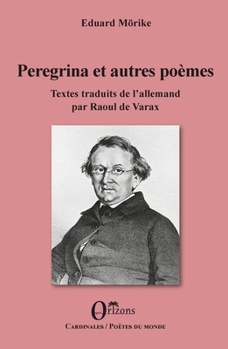 Peregrina et autres poèmes (French Edition)