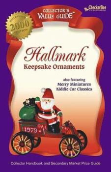 Paperback Hallmark Keepsake Ornaments: Collector's Handbook and Secondary Market Price Guide Book