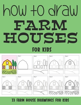 Paperback How to Draw Farm House for Kids Book
