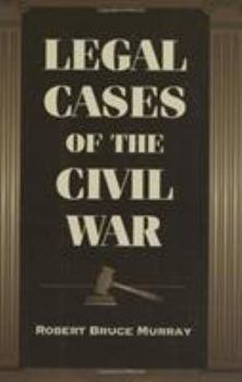 Hardcover Legal Cases of the Civil War Book