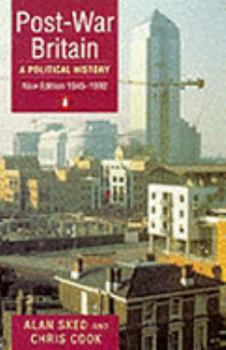 Paperback Post-War Britain: A Political History: 1945-1992 Book