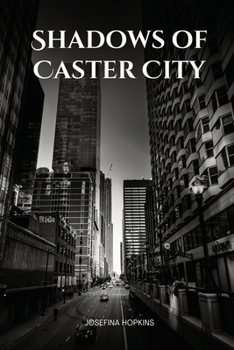 Paperback Shadows of Caster City Book